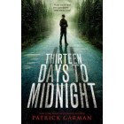 Thirteen Days to Midnight      {USED}